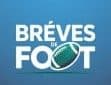 Brèves de foot
